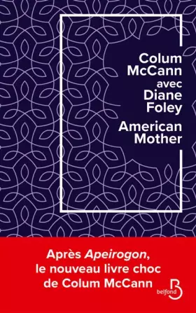 Couverture du produit · AMERICAN MOTHER - VERSION FRANÇAISE - MCCANN COLUM & FOLEY DIANE