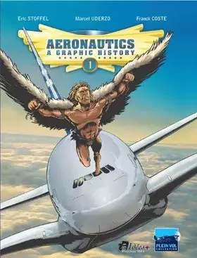 Couverture du produit · Aeronautics a Graphic History T1