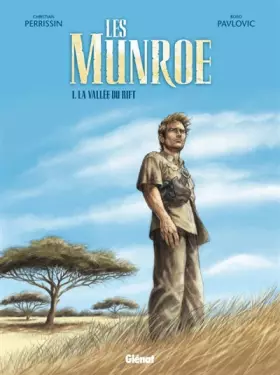 Couverture du produit · Les Munroe, Tome 1 : La vallée du Rift