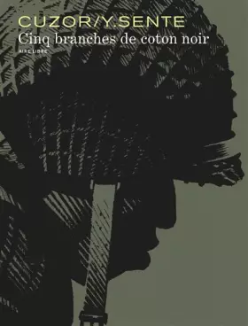 Couverture du produit · Cinq branches de coton noir