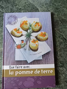 Couverture du produit · Que faire avec ... la pomme de terre