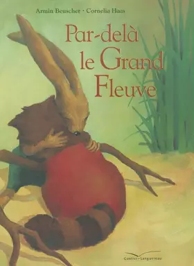Couverture du produit · Par delà le grand fleuve