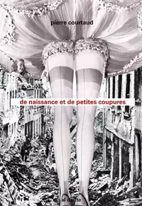 Couverture du produit · De naissance et de petites coupures