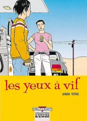 Couverture du produit · Les yeux à vif