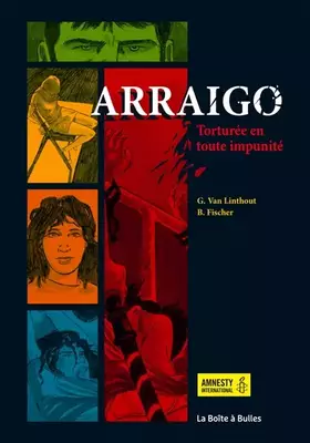 Couverture du produit · Arraigo: Torturée en toute impunité