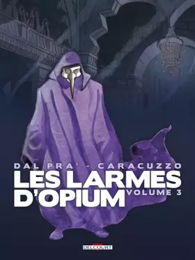 Couverture du produit · Les Larmes d'opium T03: Volume 3