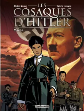 Couverture du produit · Les cosaques d'Hitler, Tome 1 : Macha