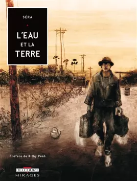 Couverture du produit · L'eau et la terre : Cambodge 1975-1979