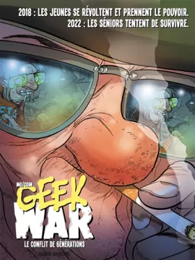 Couverture du produit · Geek war - tome 01: Le conflit de générations