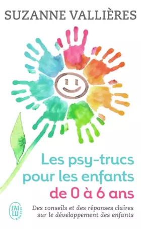 Couverture du produit · Les psy-trucs pour les enfants de 0 à 6 ans