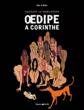 Couverture du produit · Socrate le demi-chien, tome 3 : &x152dipe à Corinthe