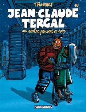 Couverture du produit · Jean-Claude Tergal, Tome 10 : Jean-Claude Tergal ne rentre pas seul ce soir