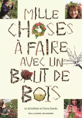 Couverture du produit · Mille choses à faire avec un bout de bois