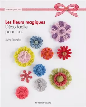 Couverture du produit · LES FLEURS MAGIQUES