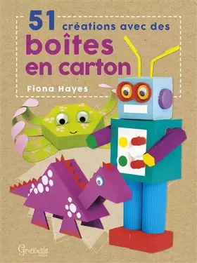 Couverture du produit · 51 créations avec des boîtes en carton