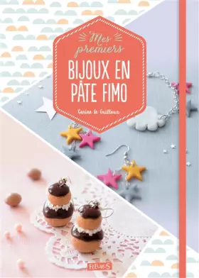 Couverture du produit · Mes premiers bijoux en pâte Fimo