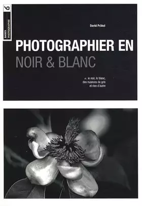 Couverture du produit · Photographier en noir et blanc