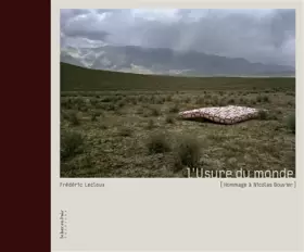 Couverture du produit · L'Usure du monde : Hommage à Nicolas Bouvier