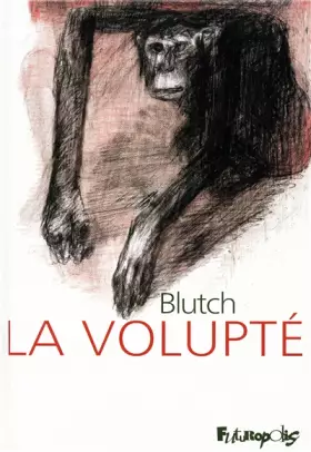 Couverture du produit · La volupté