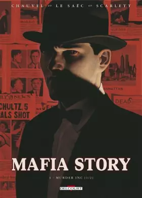 Couverture du produit · Mafia Story T03: Murder Inc 1/2