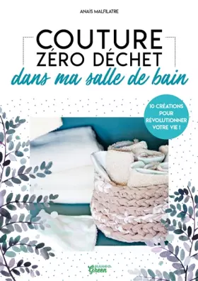Couverture du produit · Couture zéro déchet dans ma salle de bain