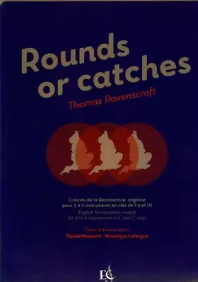 Couverture du produit · RAVENSCROFT T. - Rounds or Catches (Canones del Renacimiento Ingles) 3 a 11 Inst.en Claves de Fa y Do