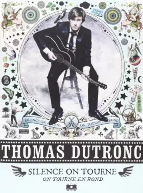 Couverture du produit · Dutronc Thomas Silence on Tourne, on Tourne en Rond