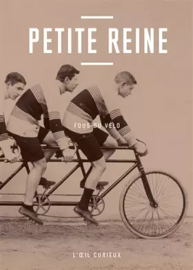 Couverture du produit · Petite Reine - Fous du vélo