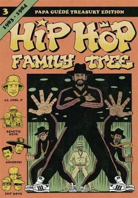 Couverture du produit · Hip Hop Family Tree, Tome 3 : 1983-1984