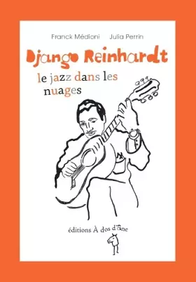 Couverture du produit · Django Reinhardt, le jazz dans les nuages