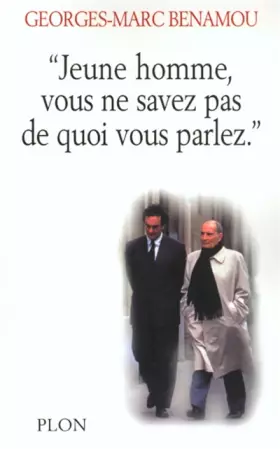 Couverture du produit · Jeune homme, vous ne savez pas de quoi vous parlez