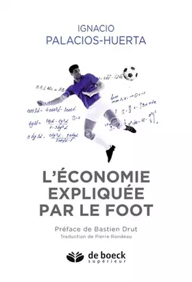 Couverture du produit · L'économie expliquée par le foot