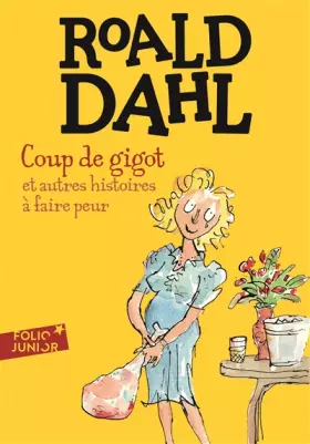 Couverture du produit · Coup de gigot et autres histoires à faire peur