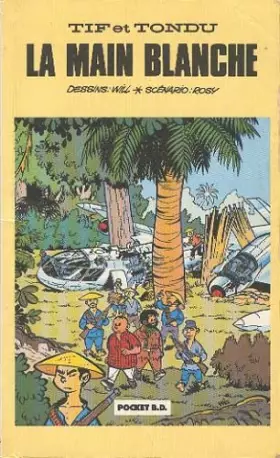 Couverture du produit · Tif et Tondu, Tome 1 : Tif et Tondu contre la Main blanche