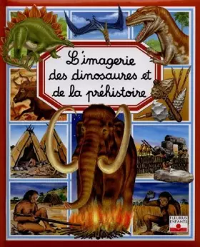 Couverture du produit · L'Imagerie des dinosaures et de la préhistoire