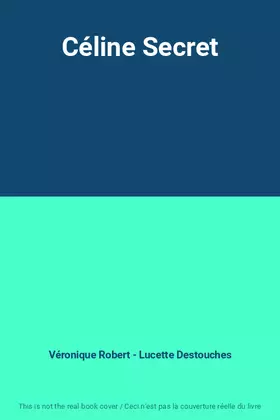 Couverture du produit · Céline Secret