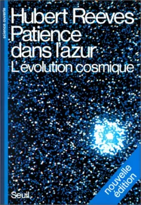 Couverture du produit · Patience dans l'azur : l'évolution cosmique