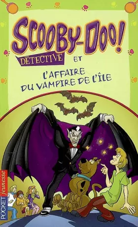 Couverture du produit · SCOOBY-DOO DETECT AFFAIRE VAMP