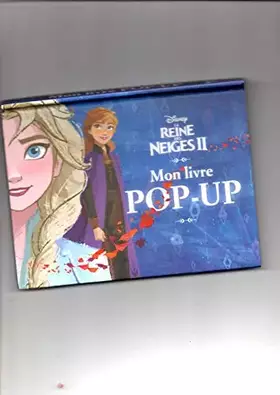 Couverture du produit · LA REINE DES NEIGES II - MON LIVRE POP-UP