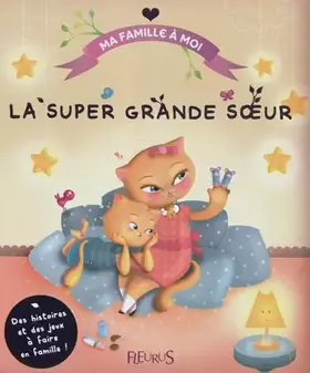 Couverture du produit · La super grande soeur