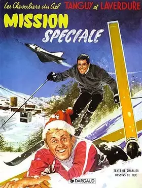 Couverture du produit · Tanguy et Laverdure, tome 10 : Mission spéciale