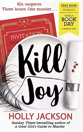 Couverture du produit · Kill Joy – World Book Day 2021: Thrilling prequel story to the Sunday Times bestselling A Good Girl's Guide to Murder series ex