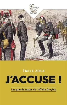 Couverture du produit · J'accuse ! : Et autres textes sur l'affaire Dreyfus