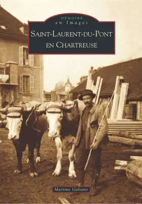 Couverture du produit · Saint-Laurent-du-Pont en Chartreuse