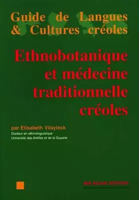 Couverture du produit · Ethnobotanique et medecine traditionnelle creoles