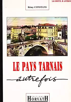 Couverture du produit · Pays tarnais autrefois (le)