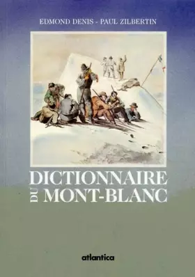 Couverture du produit · Dictionnaire du Mont Blanc