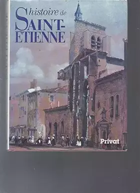 Couverture du produit · Histoire de Saint-Etienne