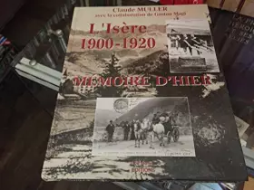 Couverture du produit · L'Isère 1900-1920