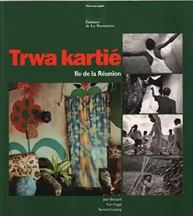 Couverture du produit · ILE DE LA REUNION TRWA KARTIE